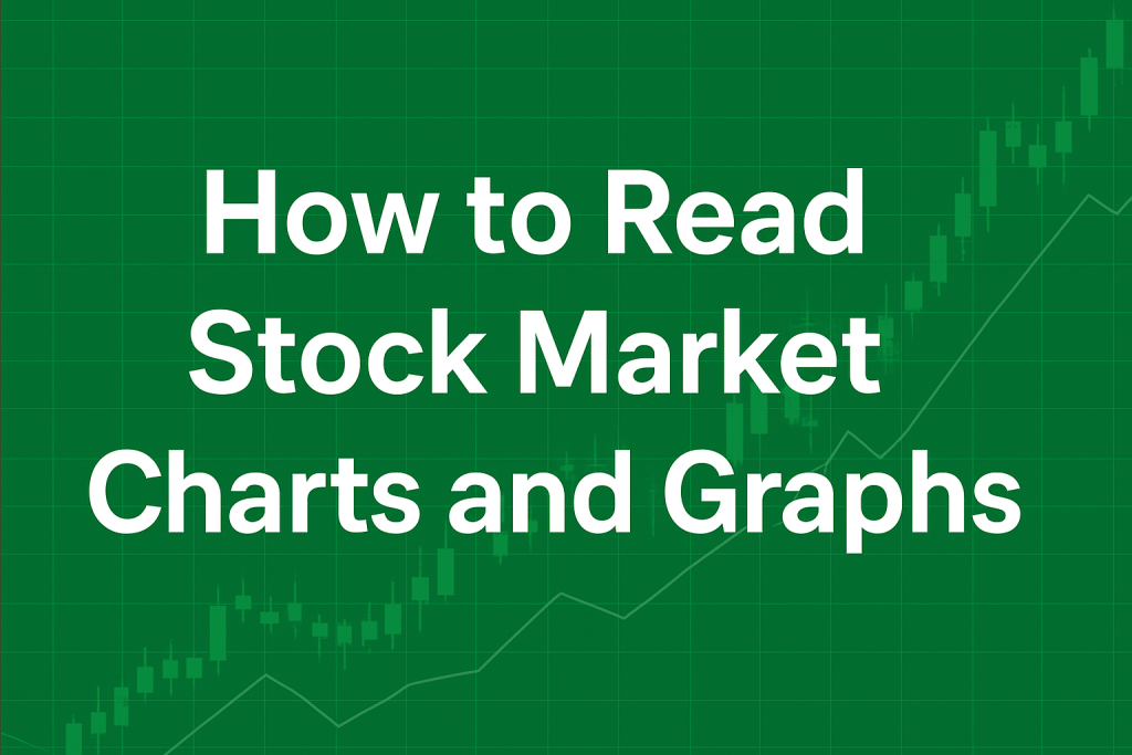 Feature image for the article 'How to Read Stock Market Charts and Graphs' showing a green background with subtle candlestick and line charts, representing stock market trends, with the title in bold white text.
